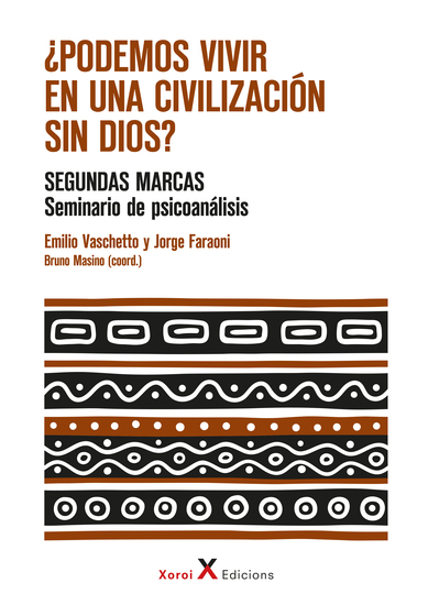 ¿Podemos vivir en una civilización sin dios? - Seminario - Segundas marcas - cover