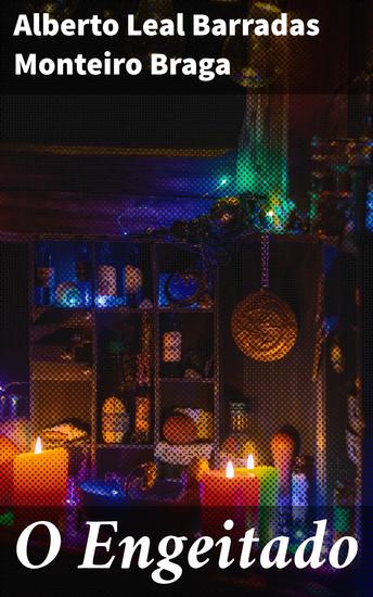 O Engeitado - Uma jornada surreal pelo realismo mágico e folclore brasileiro - cover