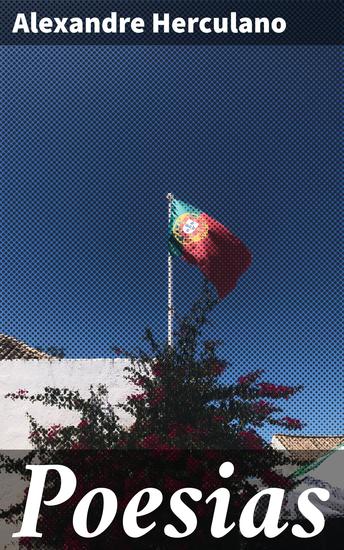 Poesias - Reflexões Poéticas do Romantismo Português - cover