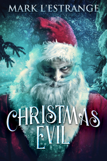 Christmas Evil - cover