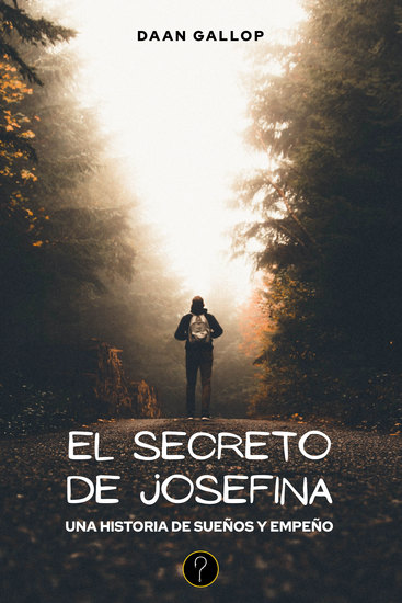 El secreto de Josefina - Una historia de sueños y empeño - cover
