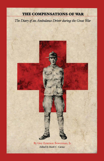 The Compensations of War - The Diary of an Ambulance Driver during the Great War - cover