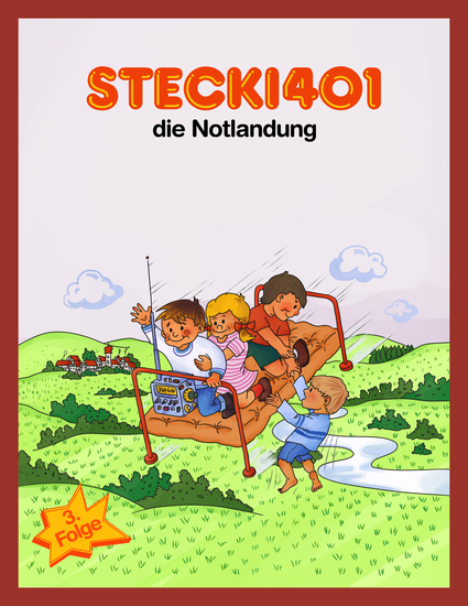 Die Notlandung! - Konzentration und Entspannung Für Kinder 4-12 Durch Lustige und Spannende Hör-Geschichten - cover