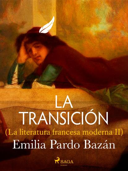La transición (La literatura francesa moderna II) - cover