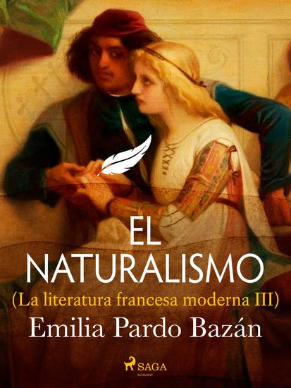 El naturalismo (La literatura francesa moderna III) - cover