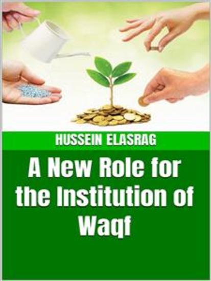 A New Role for the Institution of Waqf - cover