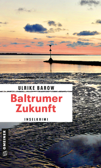 Baltrumer Zukunft - Inselkrimi - cover