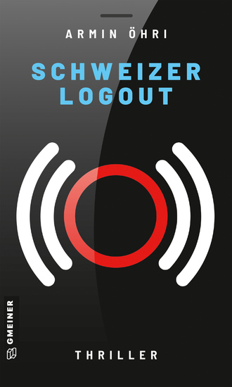 Schweizer Logout - Thriller - cover
