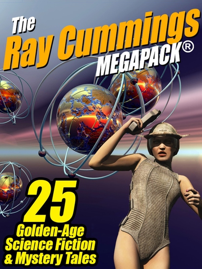 The Ray Cummings MEGAPACK® - cover