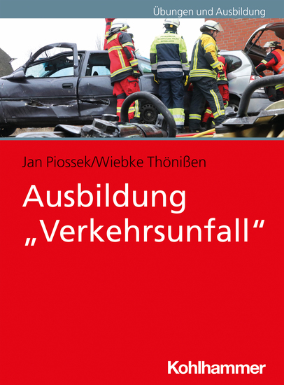 Ausbildung "Verkehrsunfall" - cover