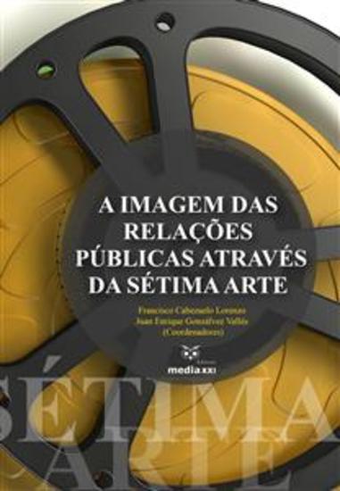 A Imagem das Relações Públicas Através da Sétima Arte - cover