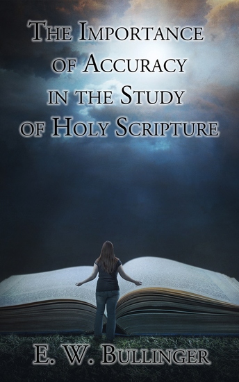 The Importance of Accuracy in the Study of Holy Scripture - cover