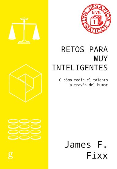 Retos para muy inteligentes - O cómo medir el talento a través del humor - cover
