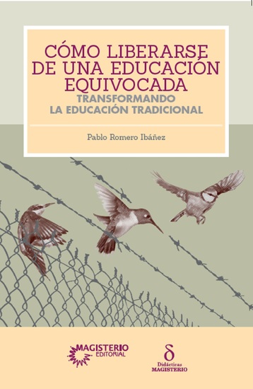Cómo liberarse de una educación equivocada - cover
