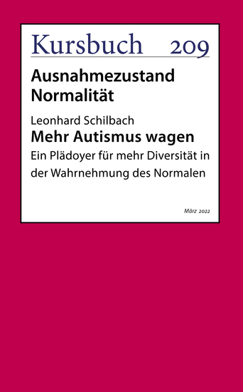 Mehr Autismus wagen - Ein Plädoyer für mehr Diversität in der Wahrnehmung des Normalen - cover
