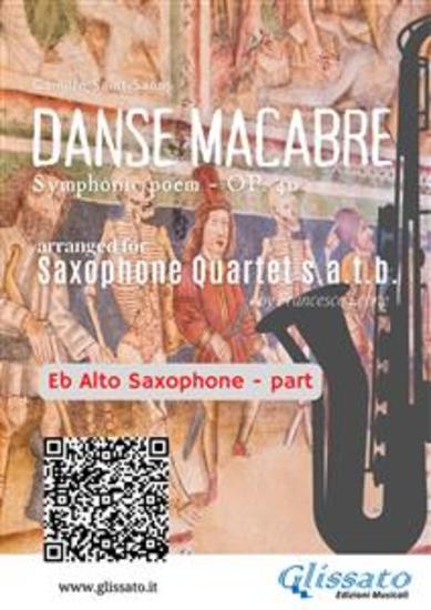 Eb Alto Sax part of "Danse Macabre" for Saxophone Quartet - Symphonic poem - Op 40 - cover