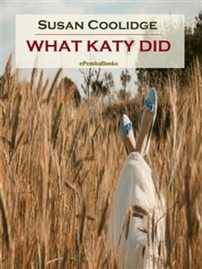 What Katy Did (Annotated) - cover