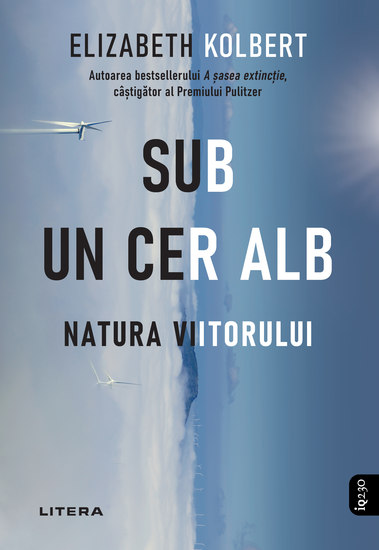 Sub un cer alb - Natura viitorului - cover