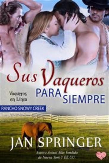Sus Vaqueros Para Siempre - Rancho Snowy Creek - cover