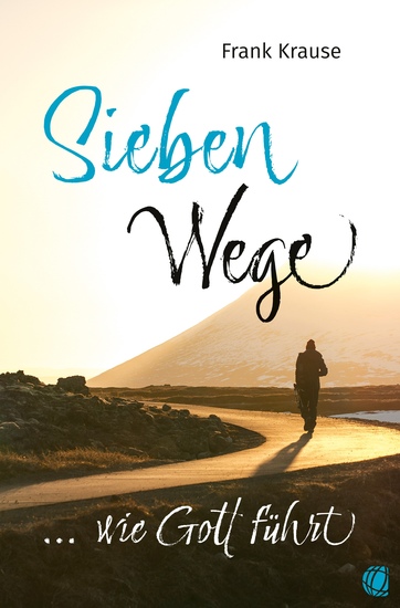 Sieben Wege wie Gott führt - cover