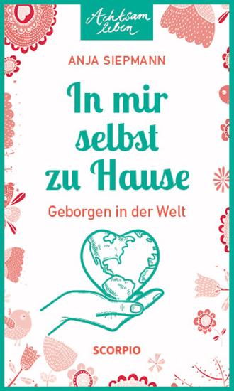 In mir selbst zu Hause - Geborgen in der Welt - cover