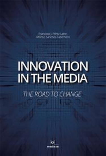 Innovation in the Media - the road to change - cover