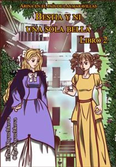 Bestia Y Ni Una Sola Bella Libro 2 - cover