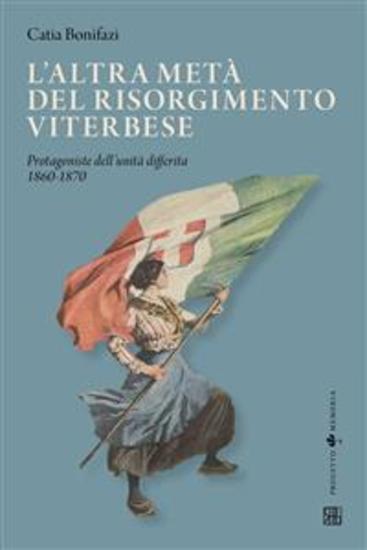 L'altra metà del risorgimento viterbese - cover