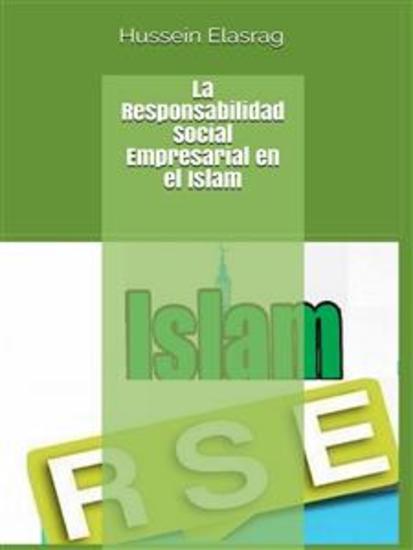 La Responsabilidad Social Empresarial en el Islam - cover