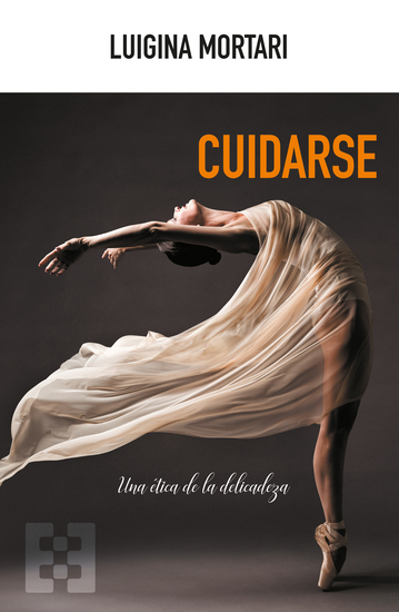 Cuidarse - Una ética de la delicadeza - cover