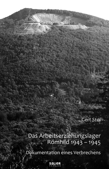Das Arbeitserziehungslager Römhild 1943-1945 - Dokumentation eines Verbrechens - cover