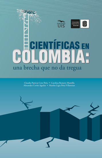 Científicas en Colombia - Una brecha que no da tregua - cover