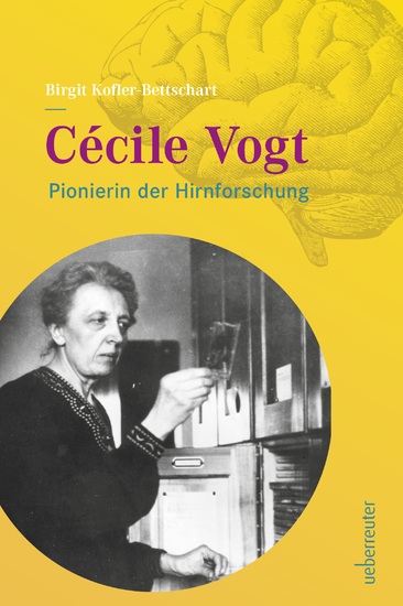 Cécile Vogt - Pionierin der Hirnforschung - cover