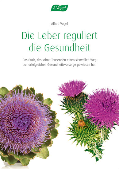 Die Leber reguliert die Gesundheit - Das Buch das schon Tausenden einen sinnvollen Weg zur erfolgreichen Gesundheitsvorsorge gewiesen hat - cover