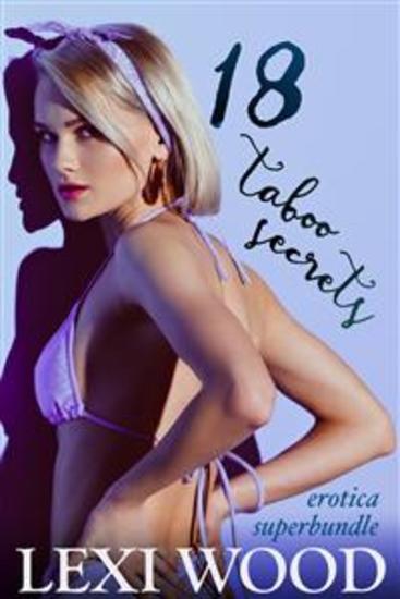 18 Taboo Secrets Erotica Superbundle - cover