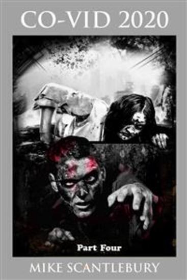 CO-VID 2020 Part Four - Finally Amelia Hartliss gets to face all the men who are trying to kill her - cover