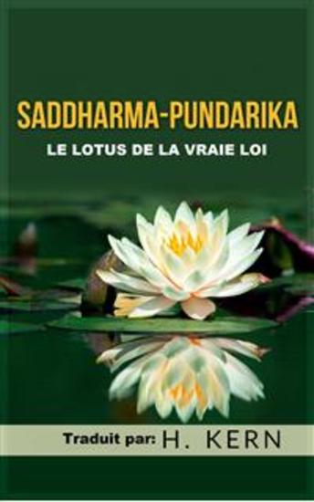 Saddharma Pundarika (Traduit) - Le Lotus de la vraie Loi - cover