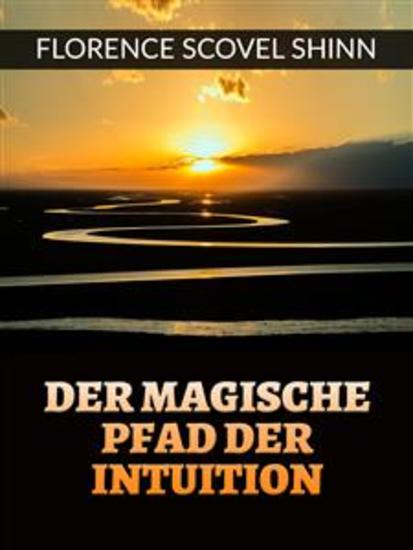 Der magische pfad der Intuition (Übersetzt) - cover