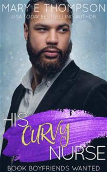 His Curvy Nurse - A Small Town Curvy Girl Romance - cover
