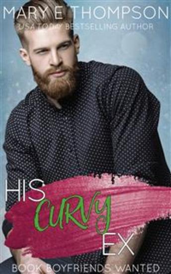 His Curvy Ex - A Small Town Curvy Girl Romance - cover