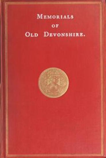 Memorials Of Old Devonshire - cover