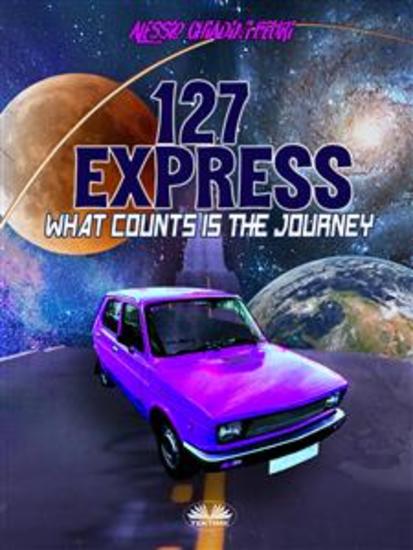 127 Express - What Counts Is The Journey - cover