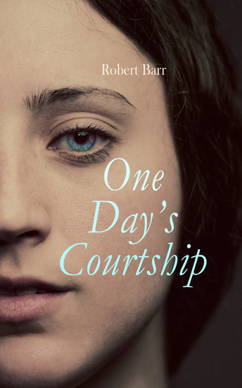 One Day's Courtship - Historical Romance Classic - cover