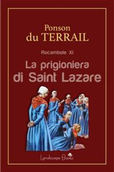 La prigioniera di Saint Lazare - Rocambole XI - cover