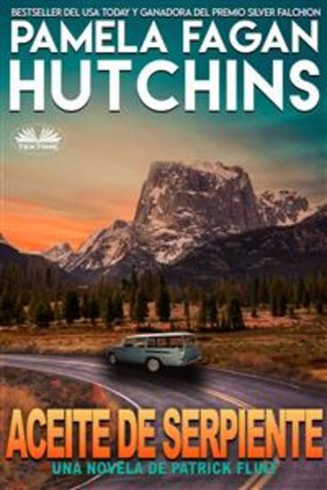 Aceite De Serpiente - Una Novela De Patrick Flint - cover