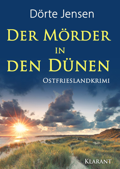 Der Mörder in den Dünen Ostfrieslandkrimi - cover