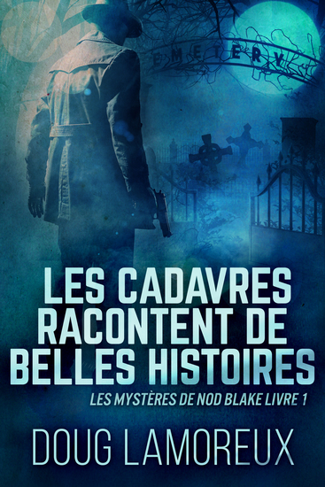 Les Cadavres Racontent de Belles Histoires - cover