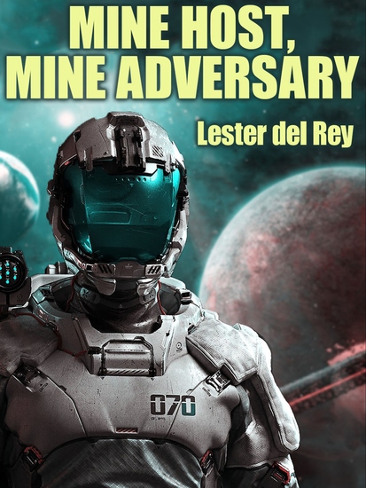 Mine Host Mine Adversary - cover