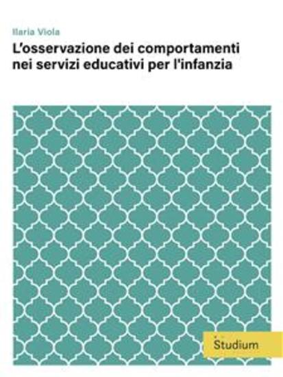 L’osservazione dei comportamenti nei servizi educativi per l'infanzia - cover