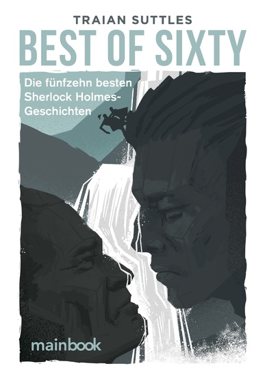 Best of Sixty - Die fünfzehn besten Sherlock Holmes-Geschichten - cover